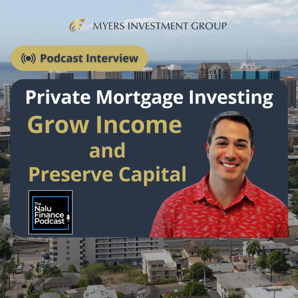 Myers Investment Group - Nalu Finance Podcast