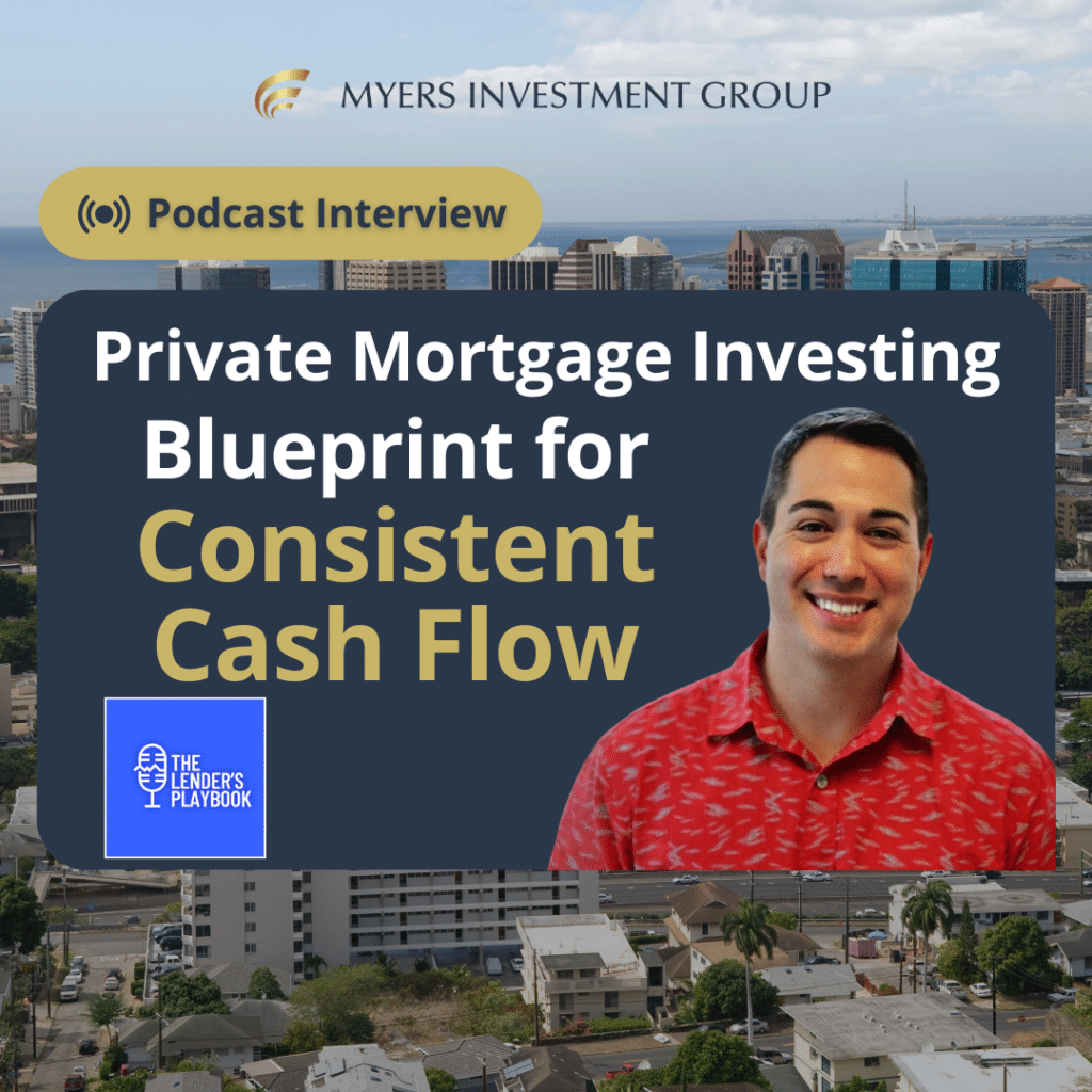 Myers Investment Group - The Lender's Playbook